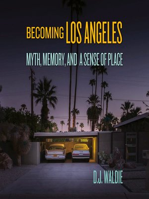 Becoming Los Angeles - Audiobook